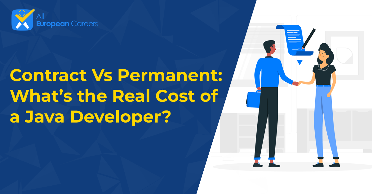 Contract Vs Permanent: What’s the Real Cost of a Java Developer?