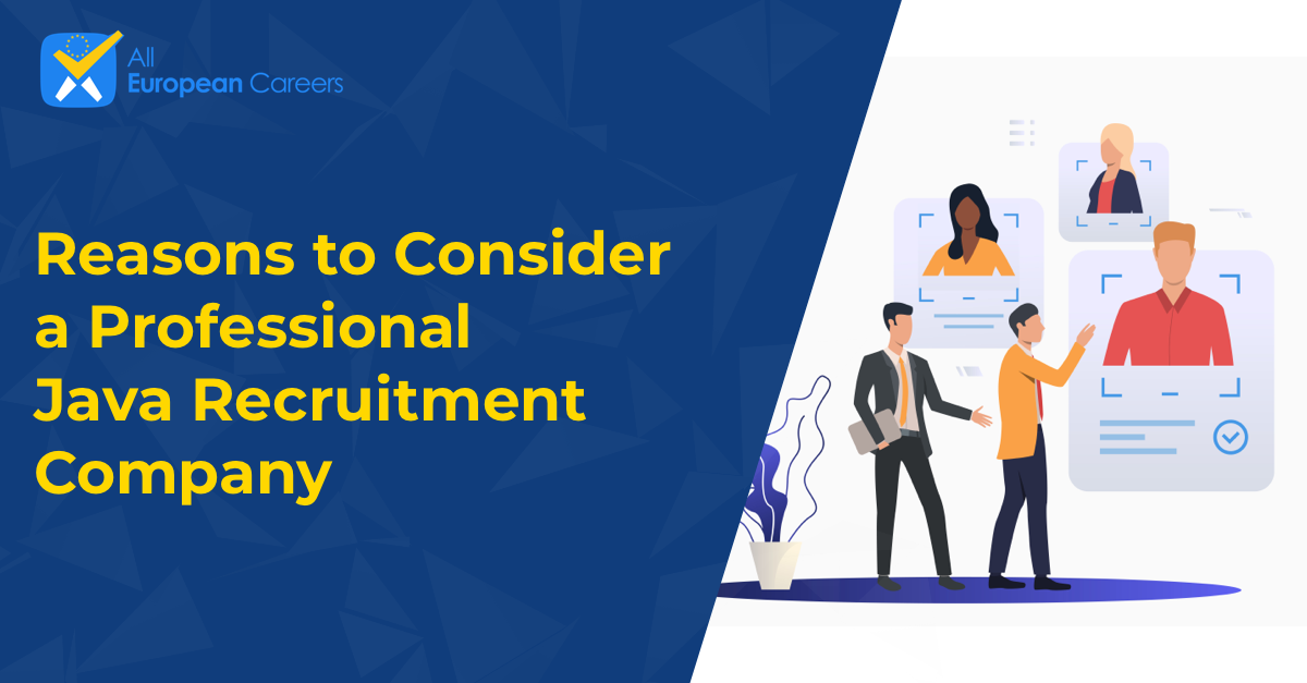 Reasons to Consider a Professional Java Recruitment Company