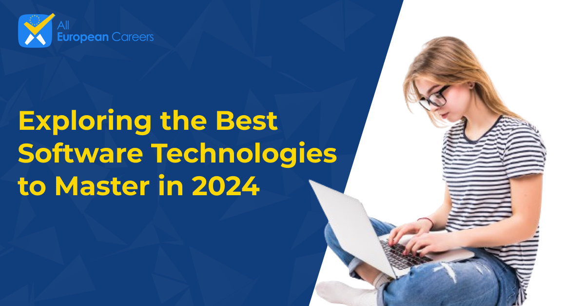 Exploring the Best Software Technologies to Master in 2024